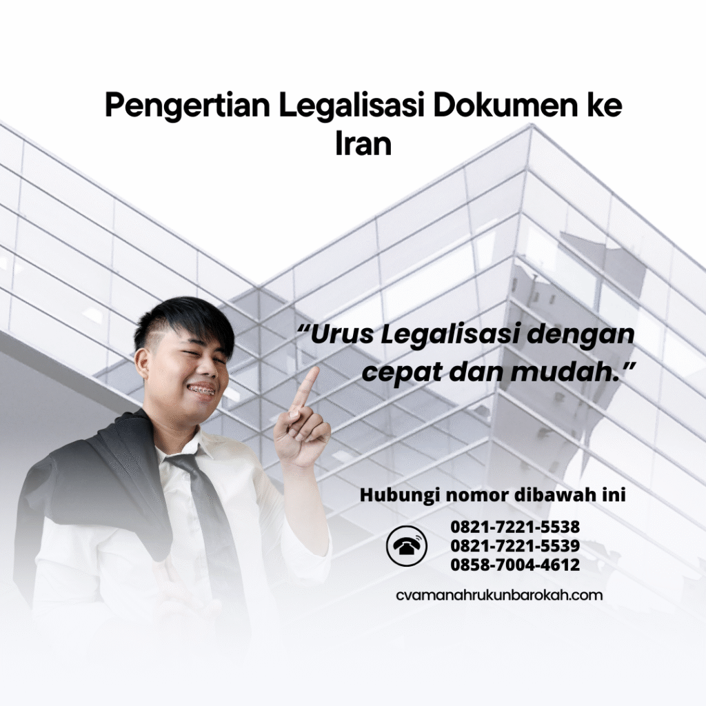 Pengertian Legalisasi Dokumen ke Iran
