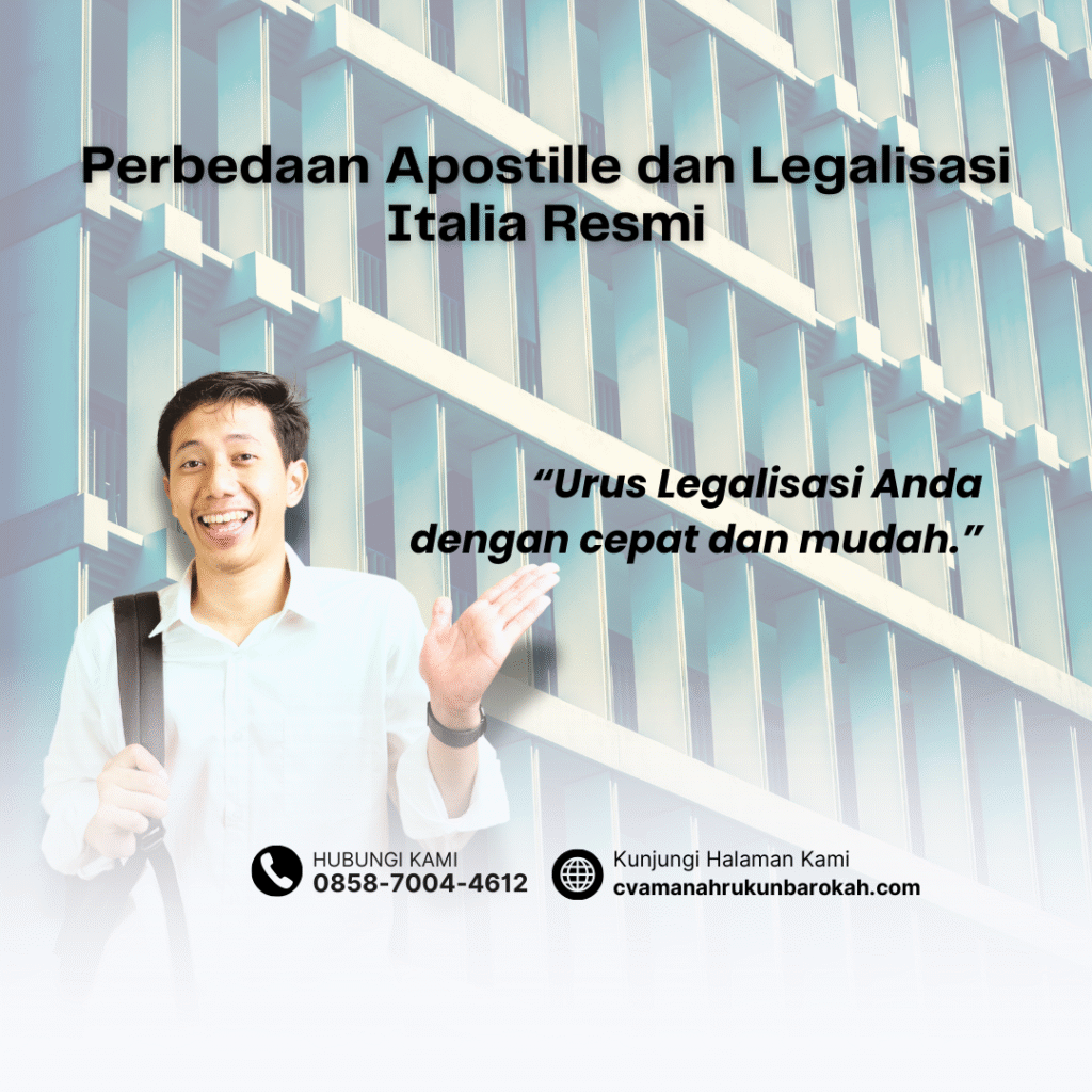 Perbedaan Apostille dan Legalisasi Italia Resmi
