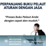 Perpanjang Buku Pelaut Aturan dengan Jasa