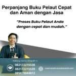 Perpanjang Buku Pelaut Cepat dan Aman dengan Jasa