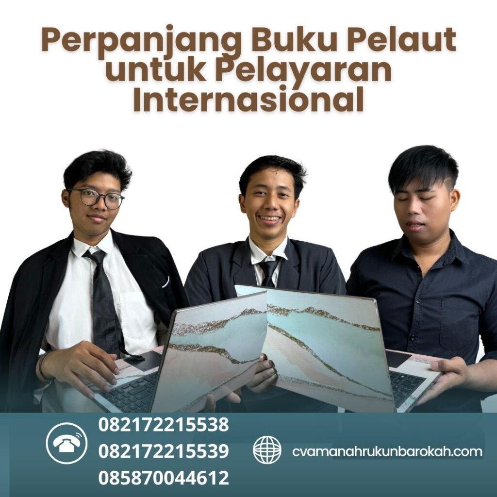 Perpanjang Buku Pelaut untuk Pelayaran Internasional (1)