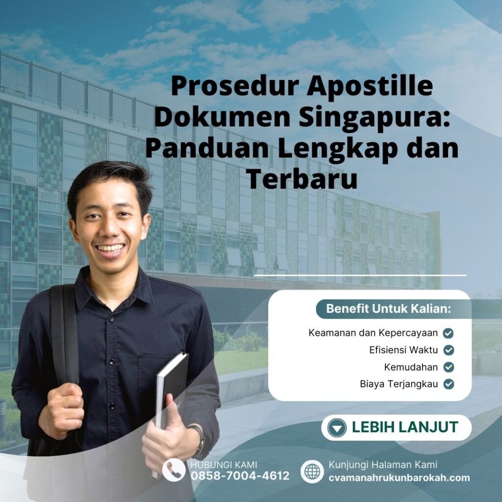 Prosedur Apostille Dokumen Singapura Panduan Lengkap dan Terbaru