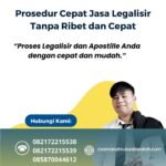 Prosedur Cepat Jasa Legalisir Tanpa Ribet dan Cepat