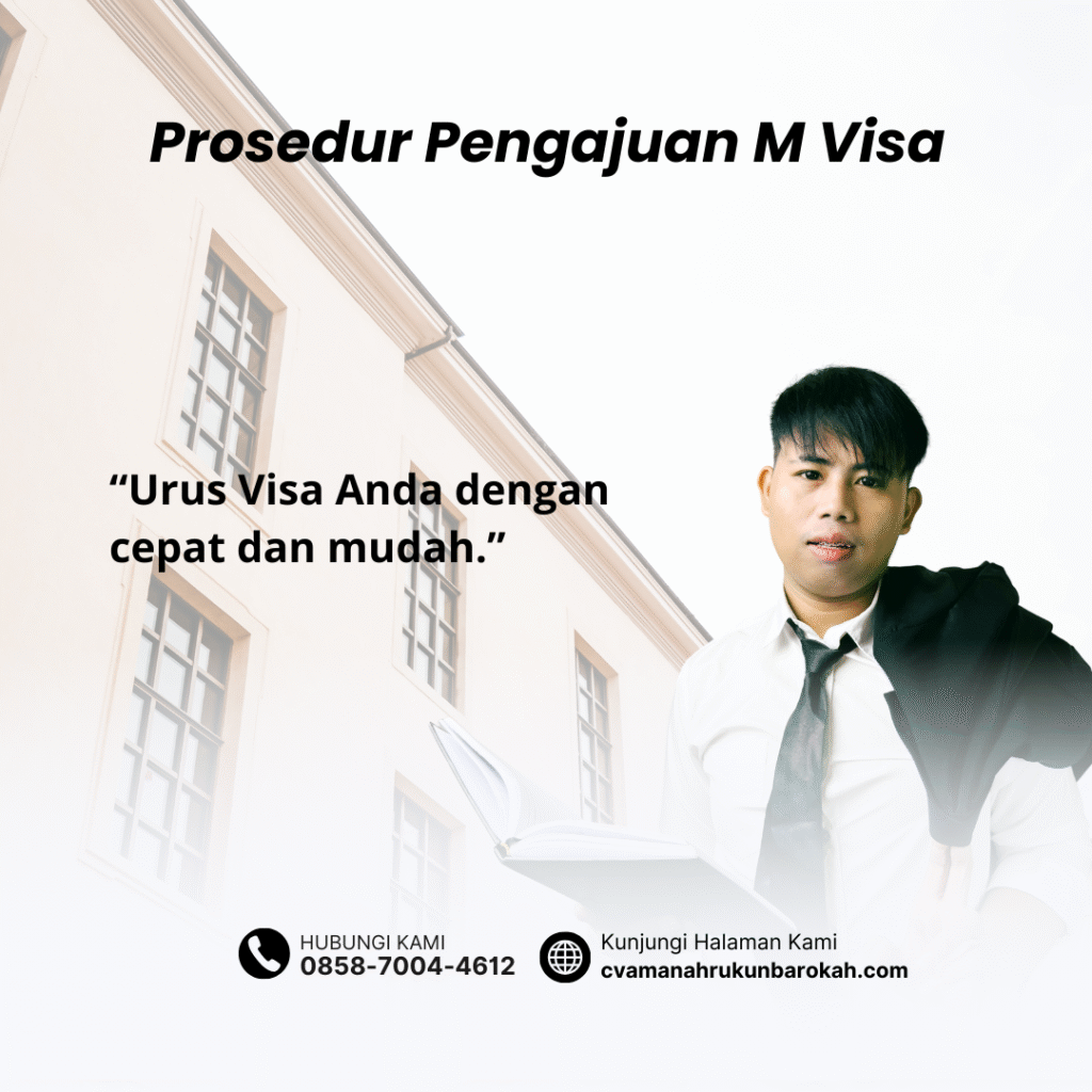 Prosedur Pengajuan M Visa Prosedur Pengajuan M Visa
