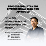 Proses Pembuatan SIM Internasional 2026 99% Approved