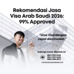 Rekomendasi Jasa Visa Arab Saudi 2026 99% Approved