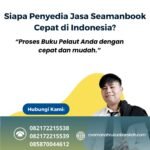 Siapa Penyedia Jasa Seamanbook Cepat di Indonesia