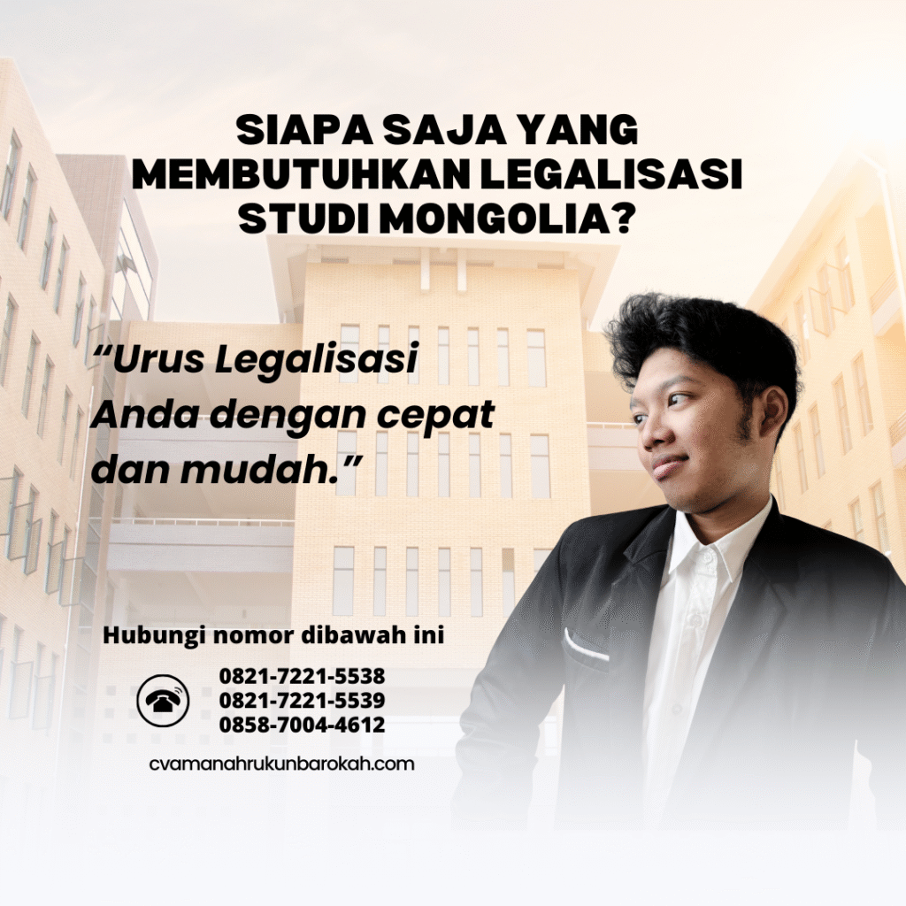 Siapa Saja yang Membutuhkan Legalisasi Studi Mongolia