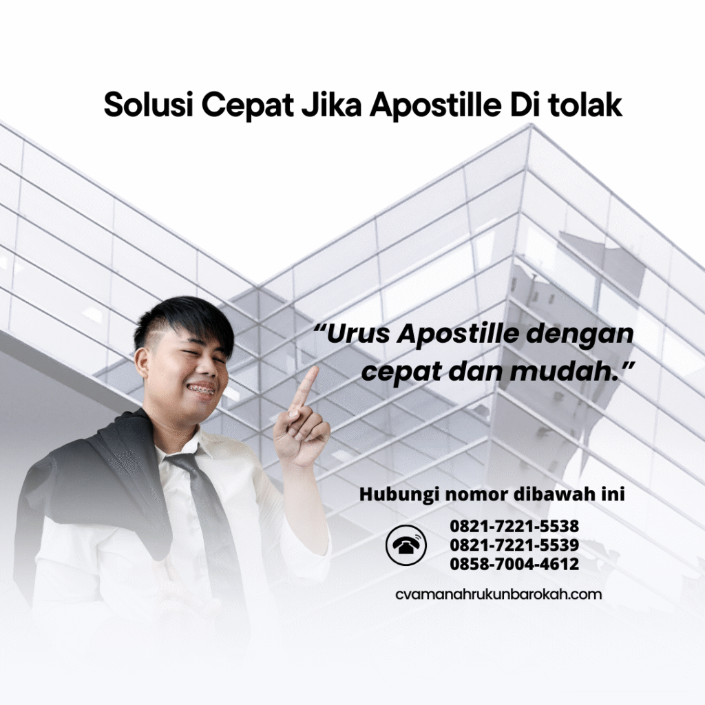 Solusi Cepat Jika Apostille Di tolak
