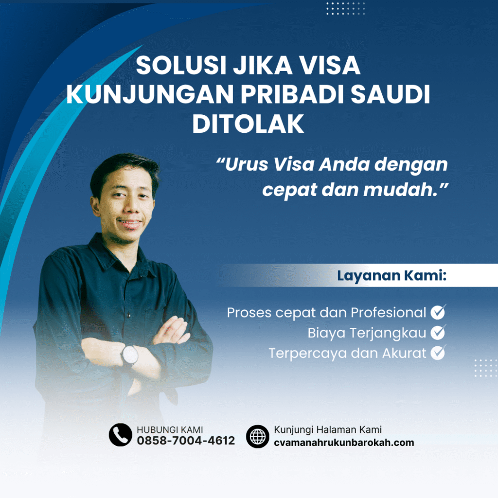 Solusi Jika Visa Kunjungan Pribadi Saudi Ditolak