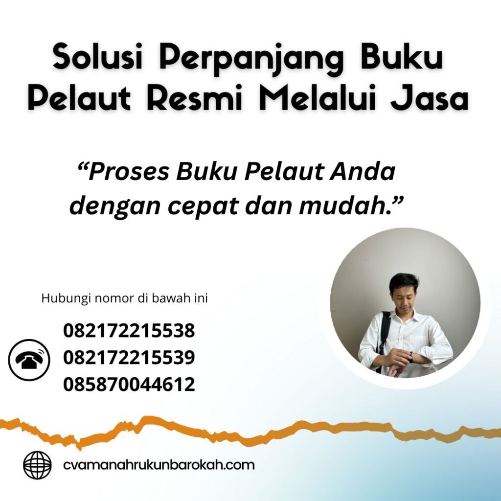 Solusi Perpanjang Buku Pelaut Resmi Melalui Jasa (1)