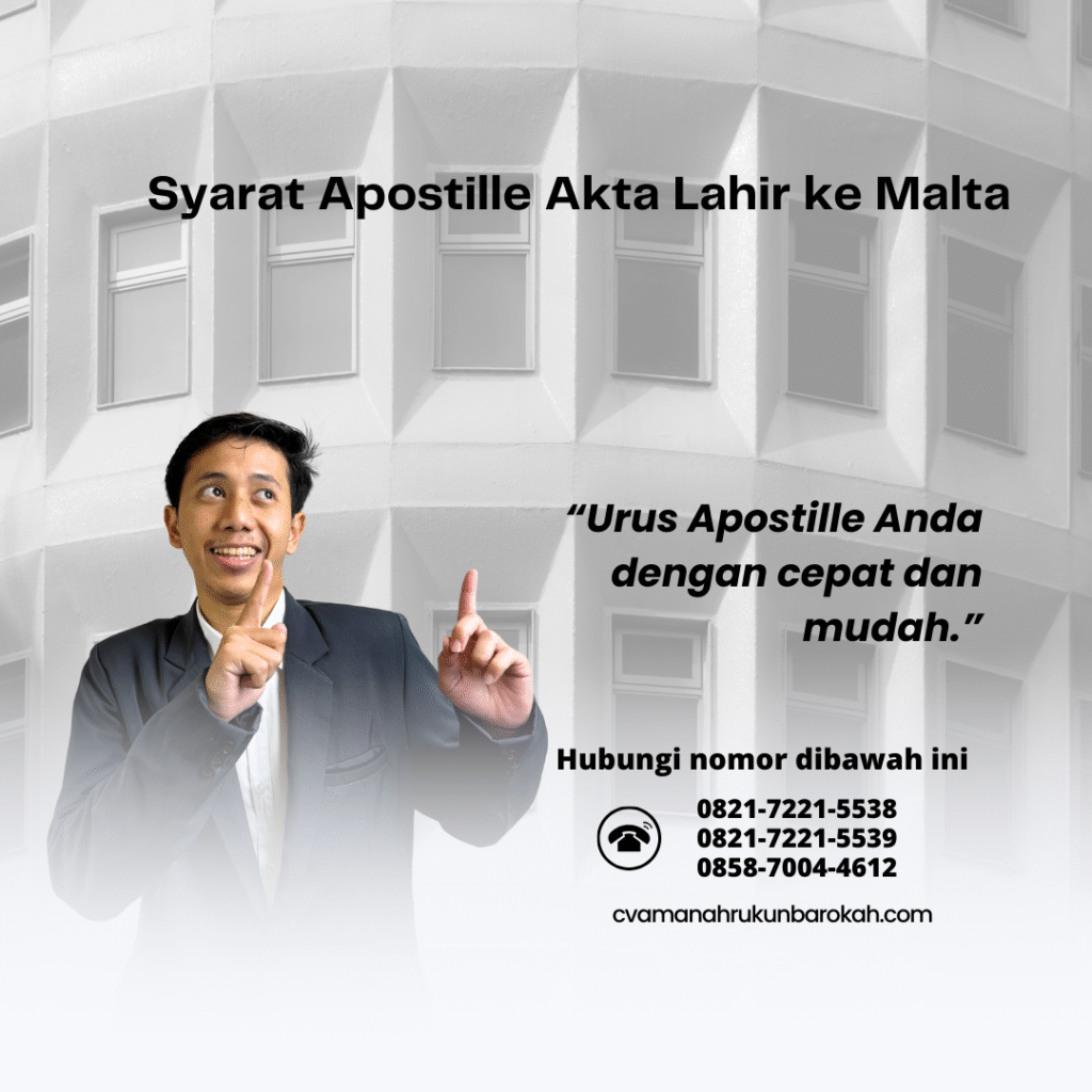 Syarat Apostille Akta Lahir ke Malta Syarat Apostille Akta Lahir ke Malta