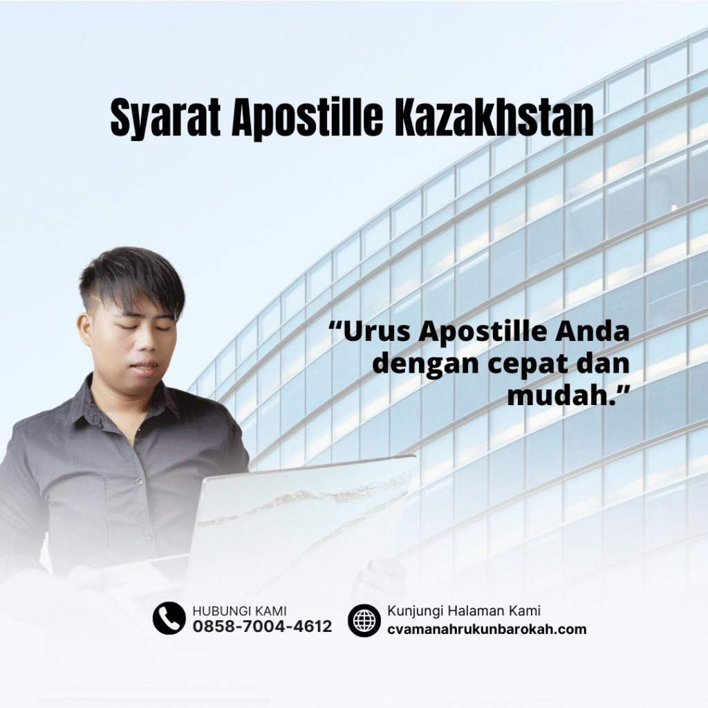Syarat Apostille Kazakhstan