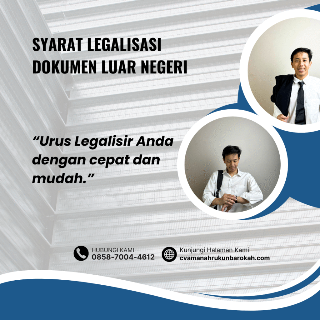 Syarat Legalisasi Dokumen Luar Negeri