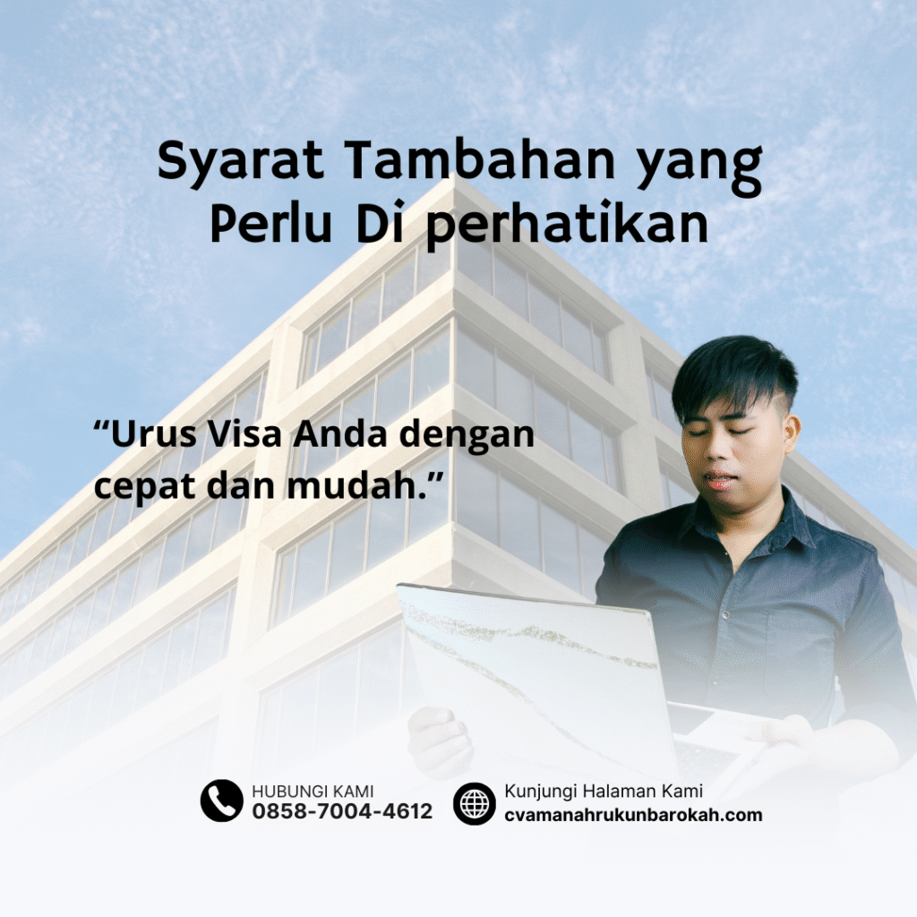 Syarat Tambahan yang Perlu Di perhatikan