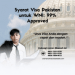 Syarat Visa Pakistan untuk WNI 99% Approved