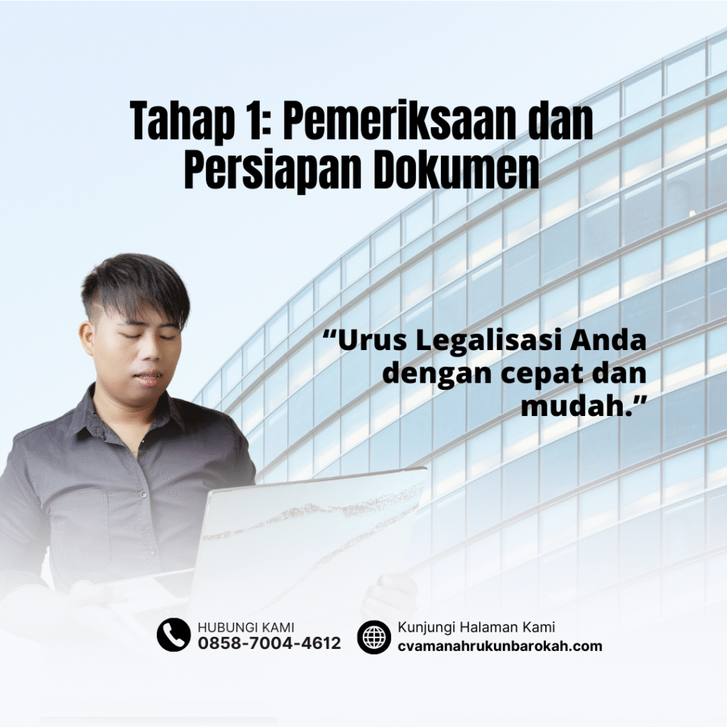 Tahap 1 Pemeriksaan dan Persiapan Dokumen Tahap 1 Pemeriksaan dan Persiapan Dokumen