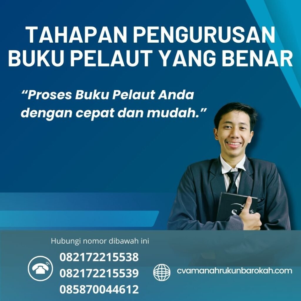 Tahapan Pengurusan Buku Pelaut yang Benar (1)