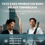 Tata Cara Pembuatan Buku Pelaut Terpercaya
