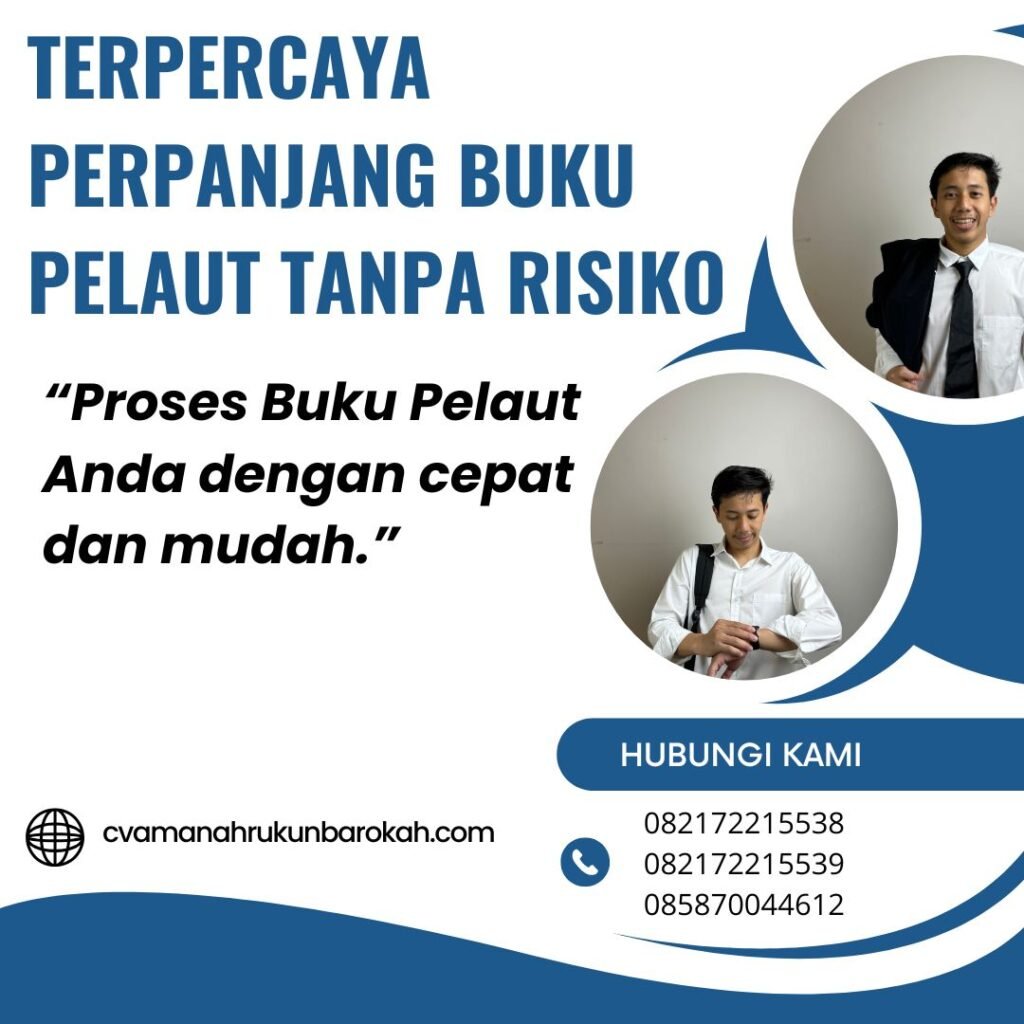 Terpercaya Perpanjang Buku Pelaut Tanpa Risiko (1) Terpercaya Perpanjang Buku Pelaut Tanpa Risiko (1)