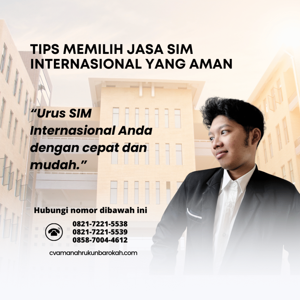 Tips Memilih Jasa SIM Internasional yang Aman Tips Memilih Jasa SIM Internasional yang Aman