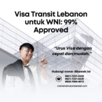 Visa Transit Lebanon untuk WNI 99% Approved
