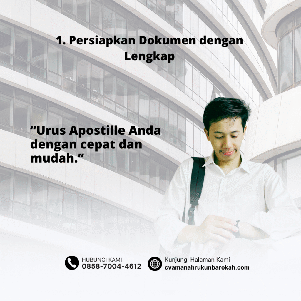 1. Persiapkan Dokumen dengan Lengkap