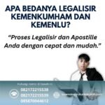 Apa Bedanya Legalisir Kemenkumham dan Kemenlu