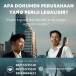 Apa Dokumen Perusahaan yang Perlu Legalisir