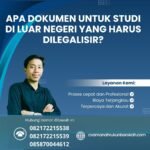 Apa Dokumen untuk Studi di Luar Negeri yang Harus Dilegalisir