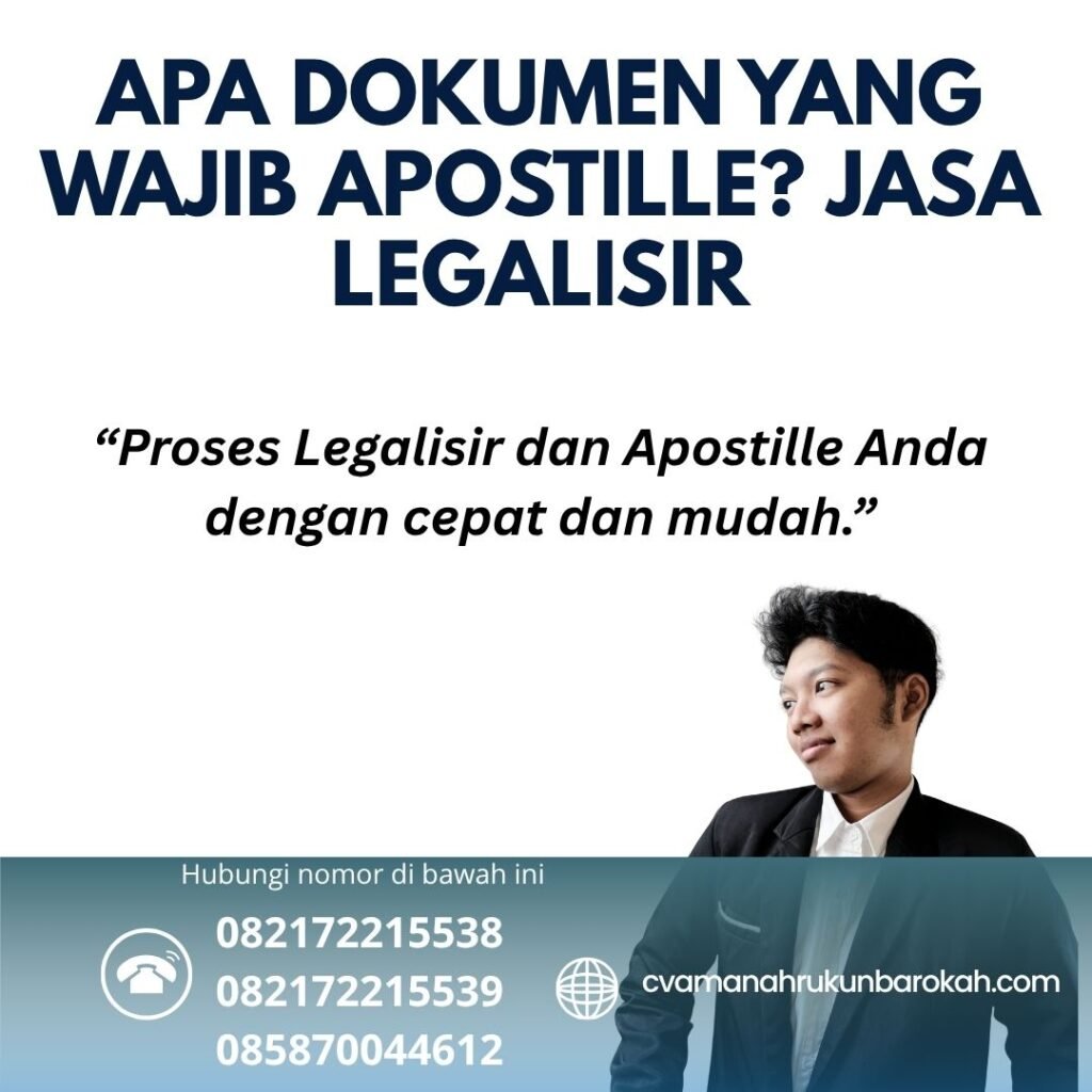 Apa Dokumen yang Wajib Apostille Jasa Legalisir (1)