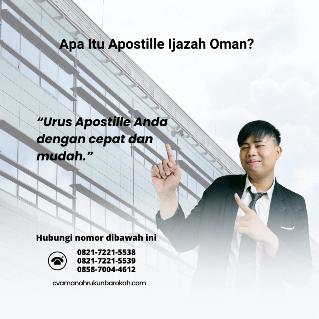 Apa Itu Apostille Ijazah Oman