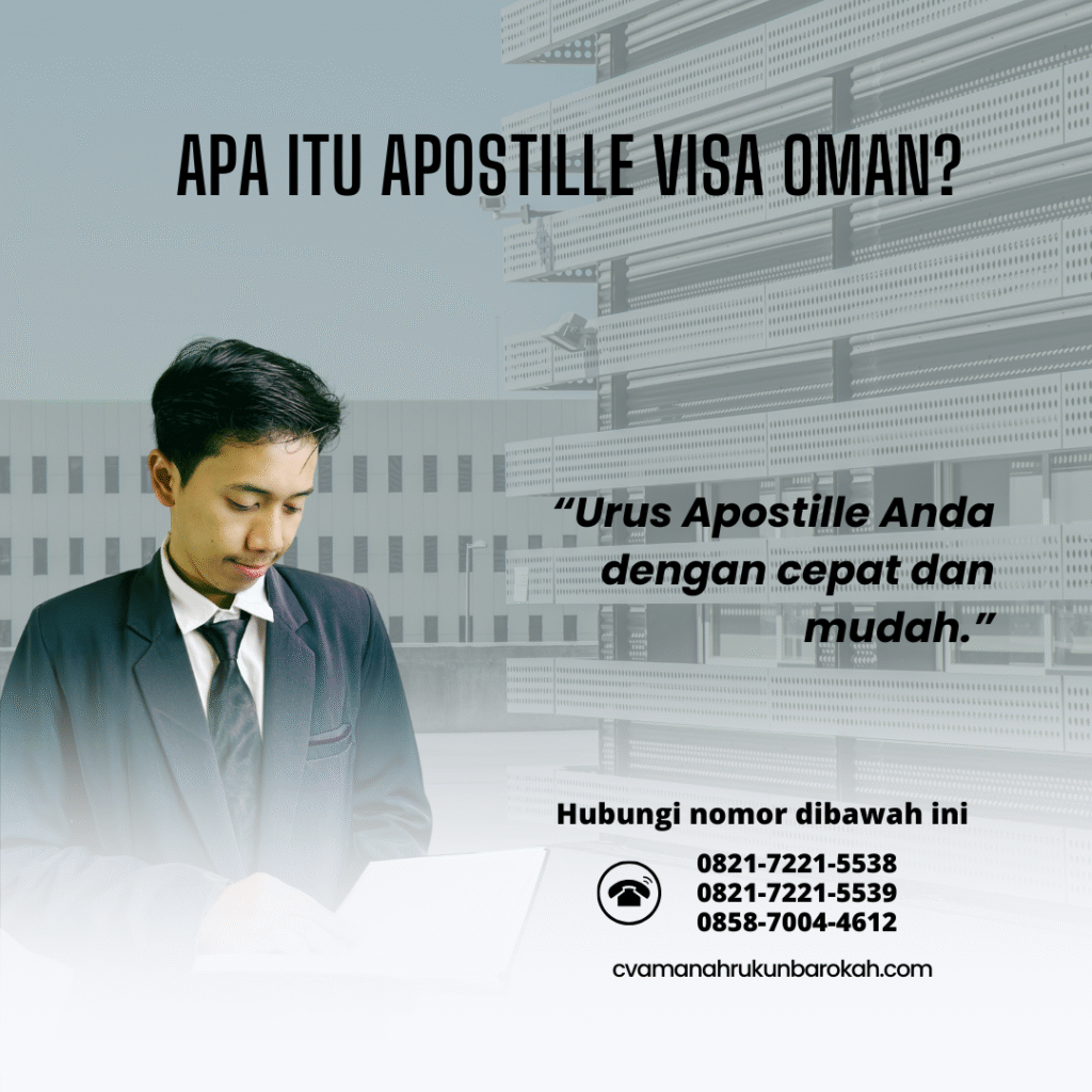 Apa Itu Apostille Visa Oman