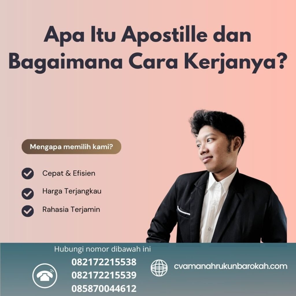 Apa Itu Apostille dan Bagaimana Cara Kerjanya (1)