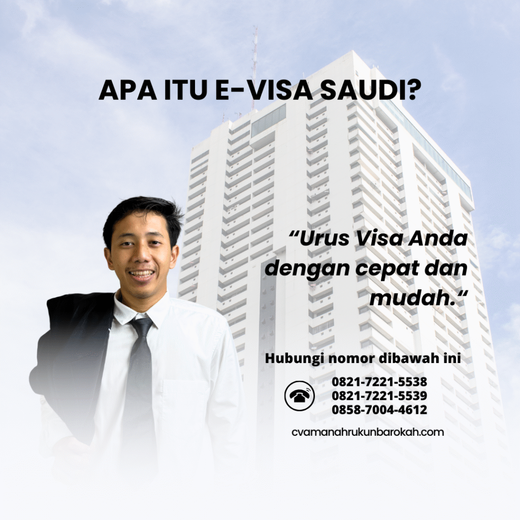 Apa Itu E Visa Saudi