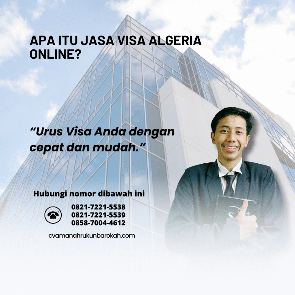 Apa Itu Jasa Visa Algeria Online