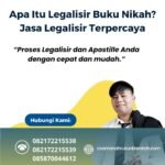 Apa Itu Legalisir Buku Nikah Jasa Legalisir Terpercaya