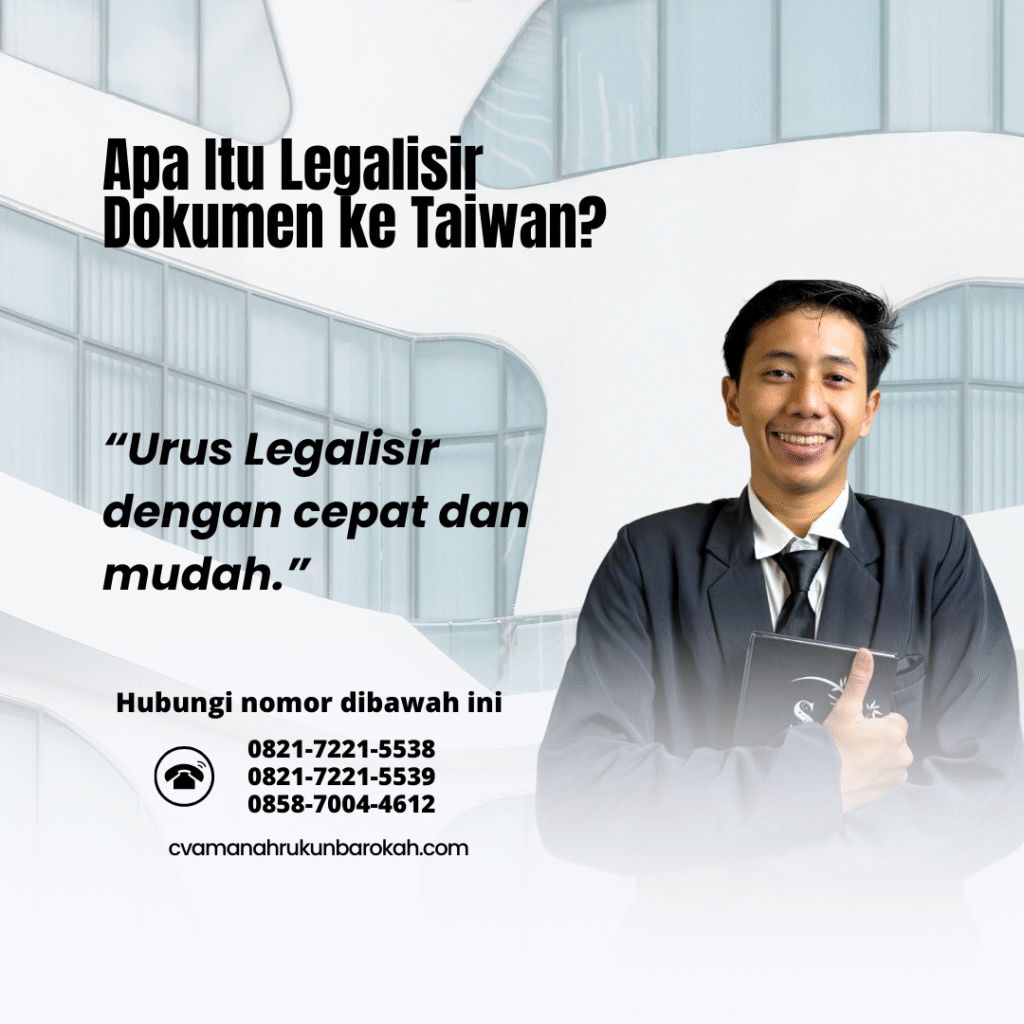 Apa Itu Legalisir Dokumen ke Taiwan