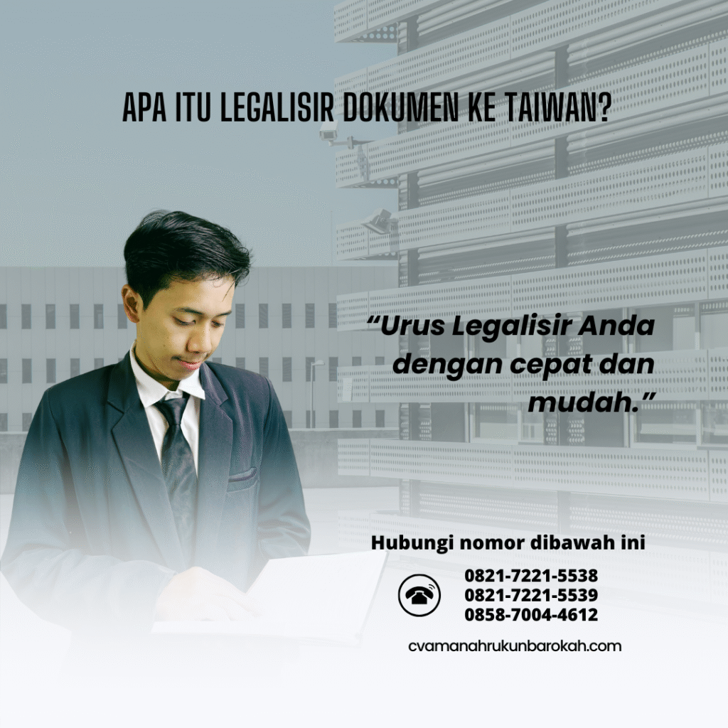 Apa Itu Legalisir Dokumen ke Taiwan (2)