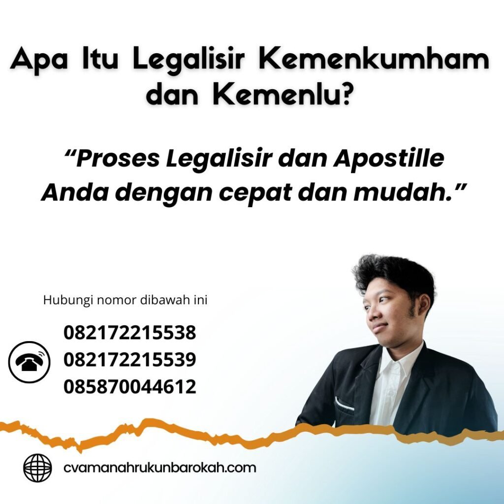 Apa Itu Legalisir Kemenkumham dan Kemenlu (1)