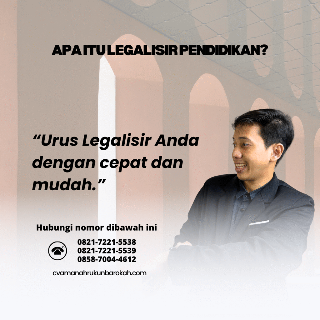 Apa Itu Legalisir Pendidikan
