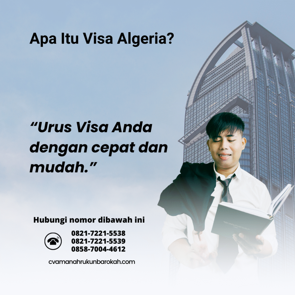 Apa Itu Visa Algeria (1) Apa Itu Visa Algeria (1)