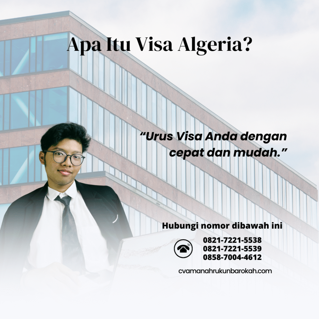 Apa Itu Visa Algeria (2)