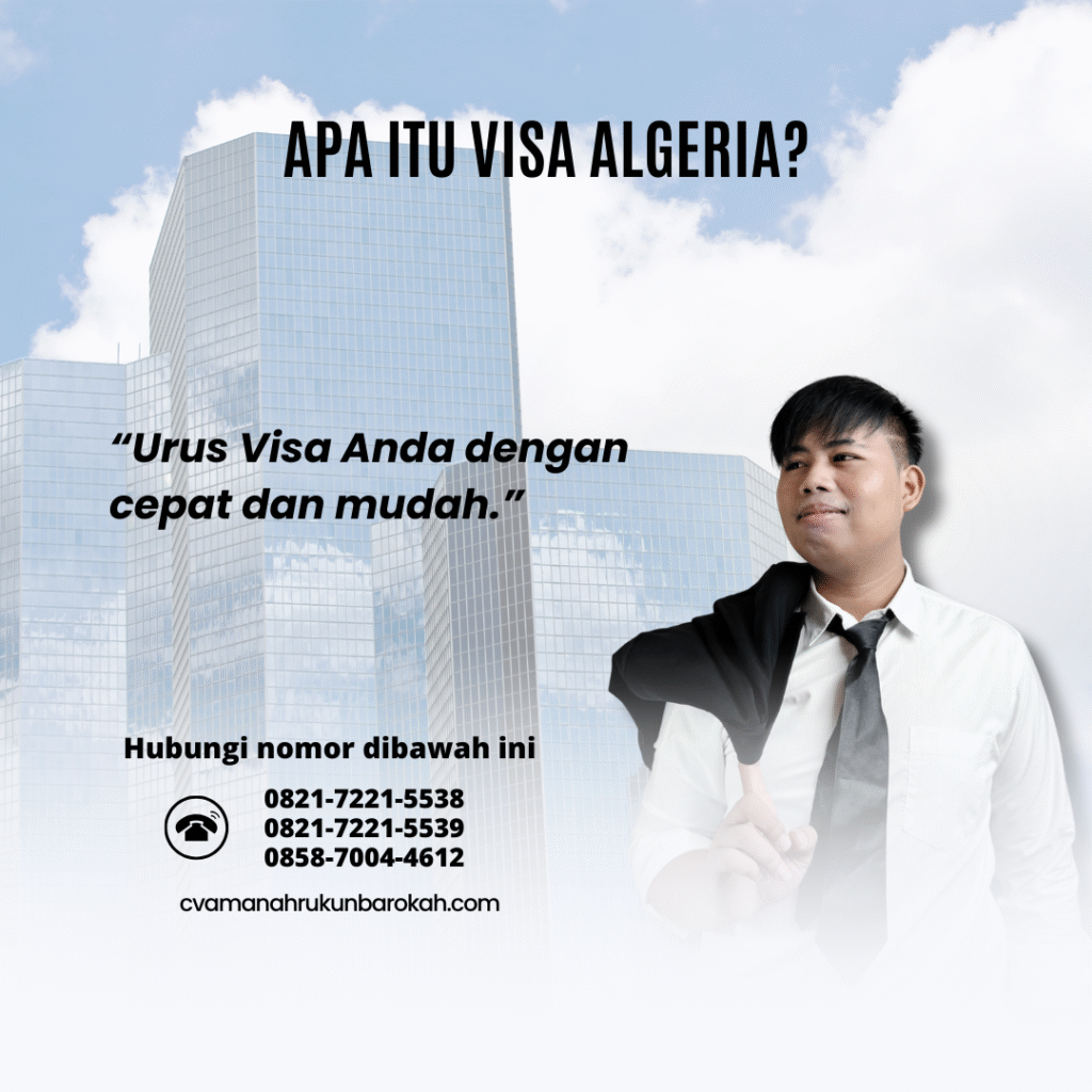 Apa Itu Visa Algeria (3)