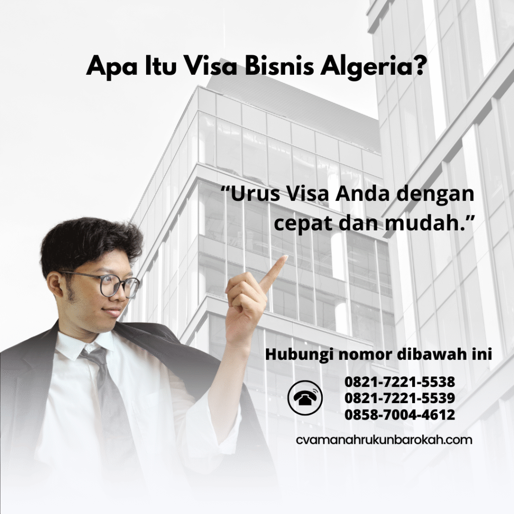 Apa Itu Visa Bisnis Algeria
