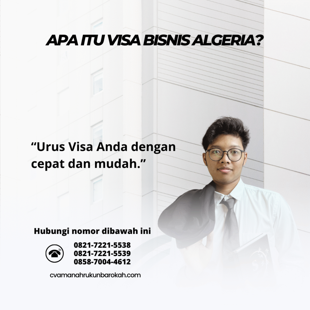 Apa Itu Visa Bisnis Algeria (4)