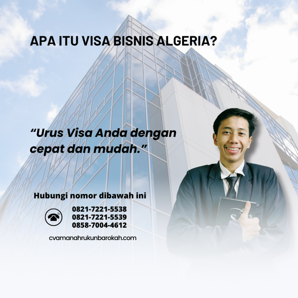 Apa Itu Visa Bisnis Algeria (8)