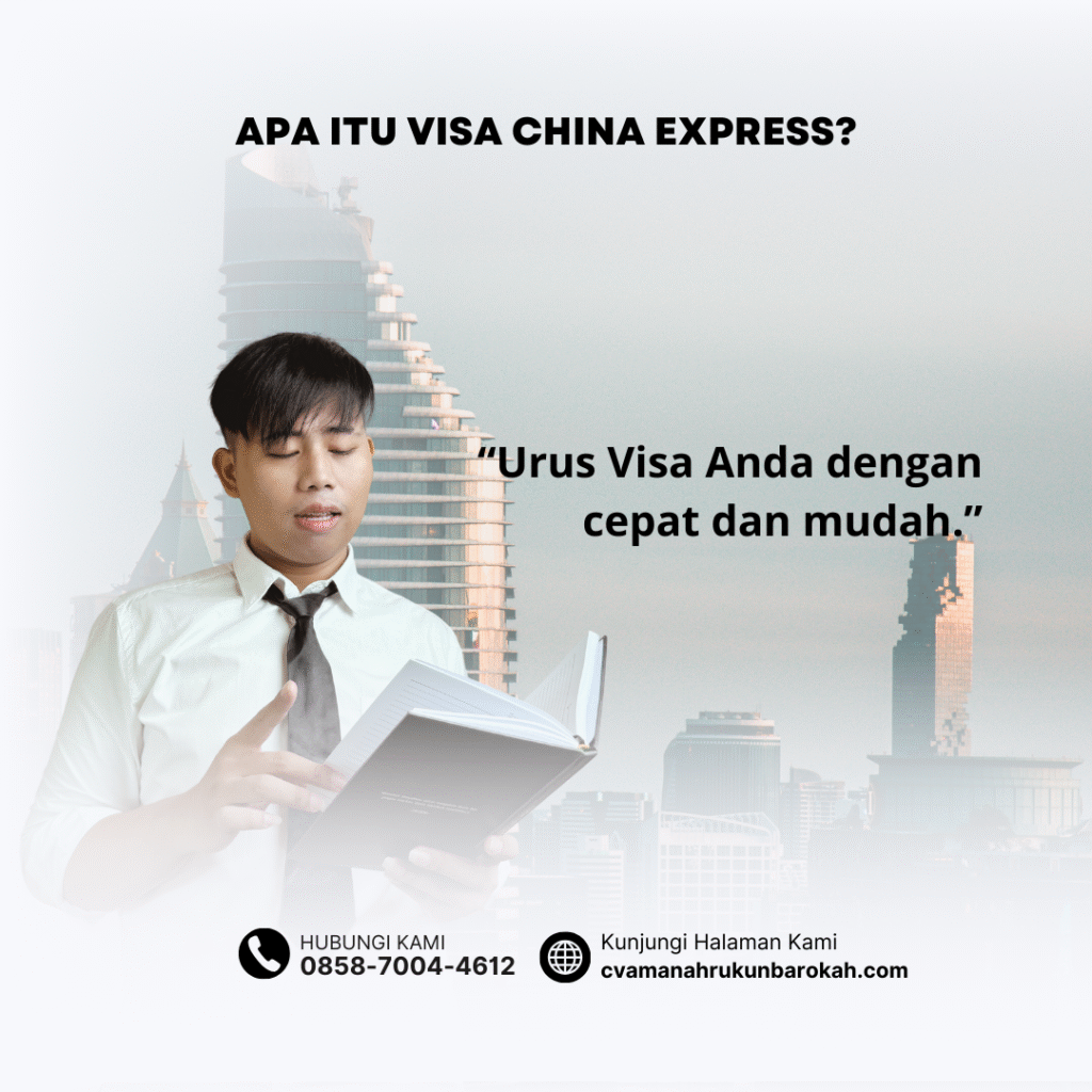 Apa Itu Visa China Express