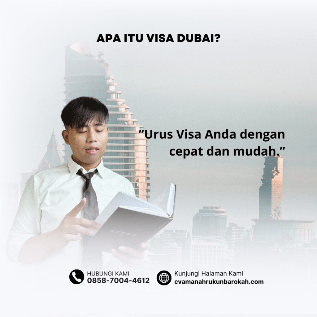 Apa Itu Visa Dubai