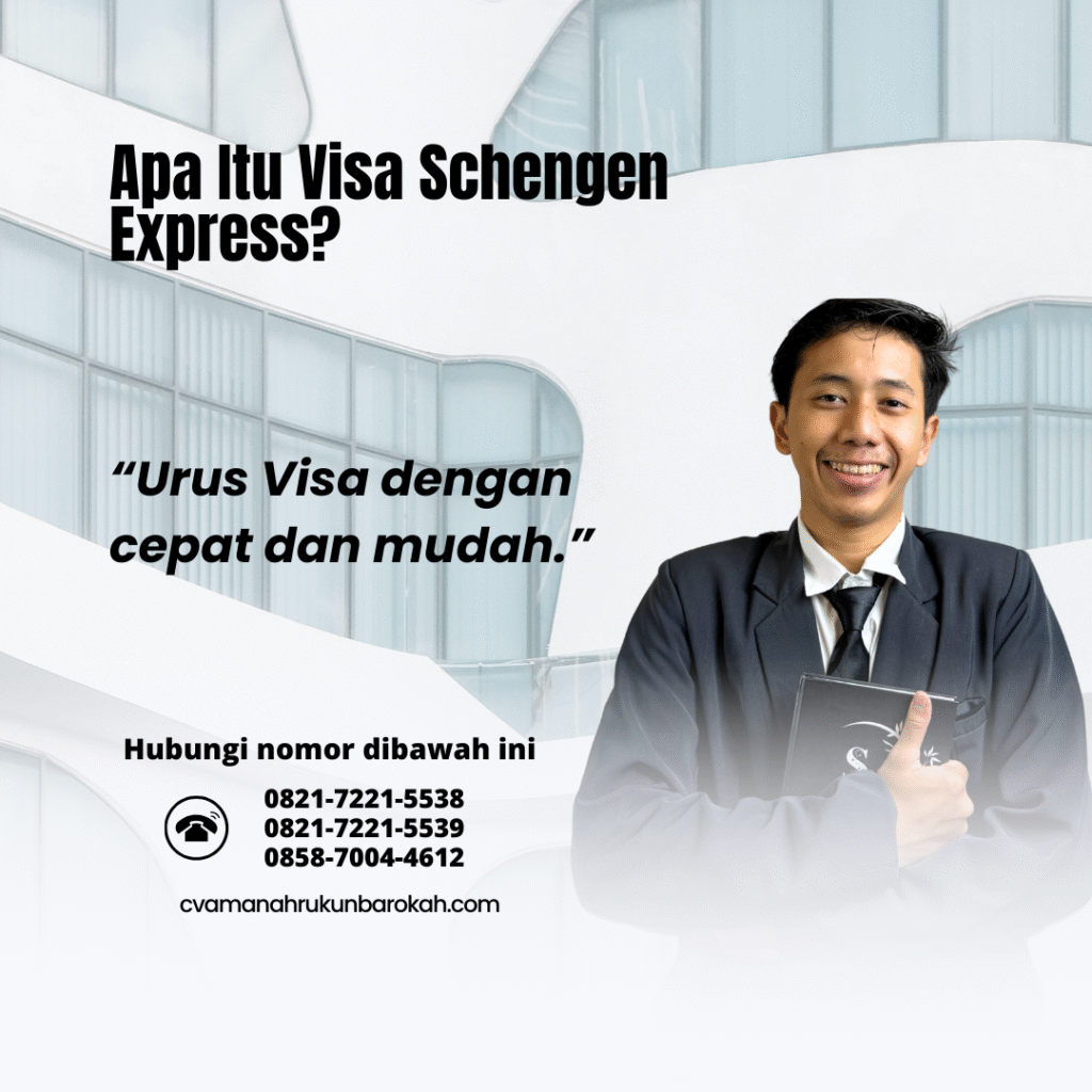 Apa Itu Visa Schengen Express